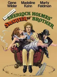 福尔摩斯兄弟历险记 The Adventure of Sherlock Holmes' Smarter Brother 1975