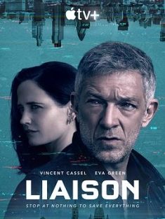 危险关系 Liaison (2023) / 联络 / 纽带 / Liaison.S01.FRENCH.2160p.ATVP.WEB-DL.x265.10bit.HDR.DDP5.1.Atmos-MIXED[rartv]