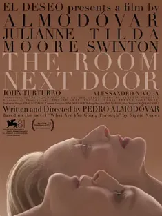 隔壁房间 The Room Next Door 2024 隔壁的房间(台)/邻人之爱[西班牙]豆瓣: 7.7