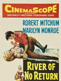 《大江东去 River of No Return 1954》不归河