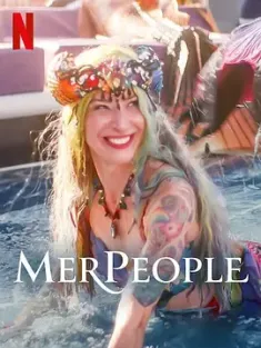 职业美人鱼：美丽背后 第一季 MerPeople Season 1 (2023) 夢幻鰭想：職業人魚的美麗與哀愁（台）/美国/豆瓣: