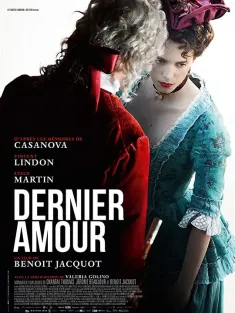 最后的爱 Dernier amour 2019 卡萨诺瓦/卡萨诺瓦的情人(台)/Casanova, Last Love