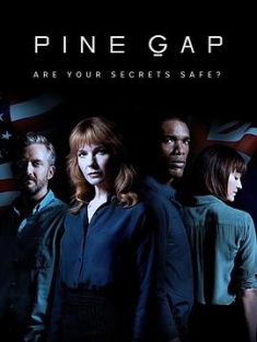 松树谷 Pine Gap (2018) / 松树谷秘密基地 / Pine.Gap.S01.2160p.NF.WEB-DL.x265.10bit.SDR.DDP5.1-XEBEC[rartv]