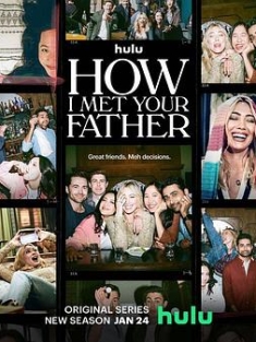 老妈老爸的浪漫史 第二季 How I Met Your Father Season 2 (2023) / 追爱总动员之相爱百分百(台) / How.I.Met.Your.Father.S02.2160p.HULU.WEB-DL.DDP5.1.HDR.DoVi.H.265-NTb