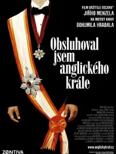我曾侍候过英国国王 *未删减完整版*Obsluhoval jsem anglického krále (2006) 我的主子是英国之王/我曾为英国国王效劳/我侍候过英格兰国王/捷克/斯洛伐克/豆瓣: 8.3