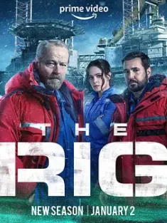 钻井 第二季 The Rig Season 2 2025 [英国]豆瓣: