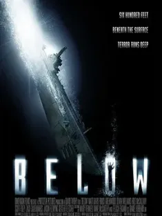 深层恐惧 Below (2003)/鬼潜艇/从海底窜出