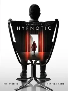 致命催眠 Hypnotic (2021)2160p.NF.WEB-DL.x265.10bit.HDR.DDP5.1.Atmos-ABBiE