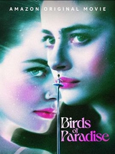天堂鸟 Birds.of.Paradise.2021.2160p.AMZN.WEB-DL.x265.10bit.HDR10Plus.DDP5....