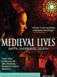 中世纪生活：出生，婚姻，去世 Medieval.Lives.Birth.Marriage.Deat...