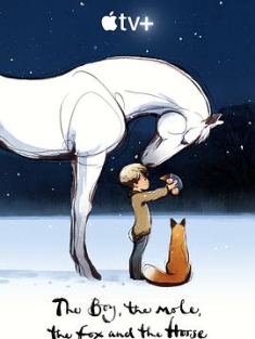 男孩、鼹鼠、狐狸和马 The.Boy.the.Mole.the.Fox.and.the.Horse.2022.21...