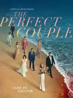 模范爱侣 The Perfect Couple (2024) 完美夫妻/完美爱侣/完美伴侣/美国/豆瓣: