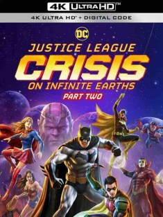 正义联盟：无限地球危机(下) Justice League: Crisis on Infinite Earths - Part Two (2024) / 正义联盟：无限地球危机2 / 4K动画片下载 / Justice.League.Crisi