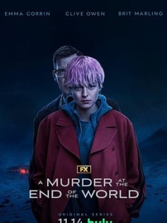世界尽头的一场谋杀 A Murder at the End of the World (2023) / 世界末日的谋杀案 / 静修劫 / 隐退 / 惊情度假村 / Retreat / 4K美剧下载 / A.Murder.at.the.End.of.the.World.S01.2160p.WEB.H265-SuccessfulCrab[TGx]