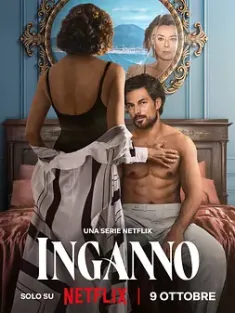金真情迷 Inganno (2024) 谜恋/淘金男意大利版/Gold Digger Italian adaption/意大利/豆瓣: 6.7