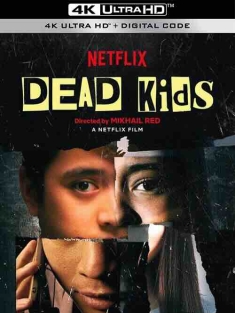 死小子们 Dead Kids (2019) / 死囝仔(台) / 找死 / 4K电影下载 / Dead.Kids.2019.2160p.NF.WEB-DL.x265.10bit.SDR.DDP5.1-MARCOSKUPAL