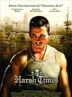 非常时期 Harsh Times (2005) 暴力冲击/艰难时代/艰锋时刻