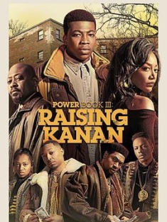 权欲第三章 第二季 Power Book III: Raising Kanan Season 2 (2022) / 4K美剧下载 / Power.Book.III.Raising.Kanan.S02.2160p.STAN.WEB-DL.x265.8bit.SDR.DDP5.1-NTb