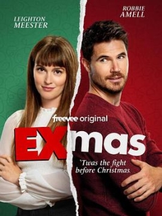 前任与圣诞 EXmas (2023) / 4K电影下载 / EXmas.2023.2160p.AMZN.WEB-DL.DDP5.1.H.265-FLUX[TGx]