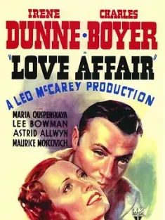 爱情事件 Love Affair [1939][美国][豆瓣: 7.6] 暧昧关系/缘份的天空/风流韵事