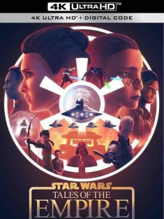 星球大战：帝国传说 Star Wars: Tales of the Empire (2024) / 星际大战：帝国传说 / 帝国传奇 / 4K动画片下载 / Star.Wars.Tales.Of.The.Empire.S01.COMPLETE.2160p.DSNP.WEB-DL.DV.HDR.DDP5.1.H265