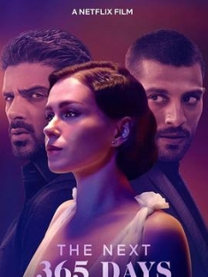 365天：明日之欲 / 接下来的365天 / 黑帮大佬和我的365日3 / 再现之欲 / The.Next.365.Days.2022.2160p.NF.WEB-DL.DUAL.DDP5.1.DV.HDR.H.265-APEX