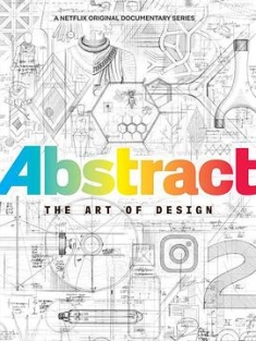 抽象：设计的艺术 1-2季 Abstract: The Art of Design Season 1-2 (2017-2019) / 4K.UHD.2160P / 阿里云盘资源