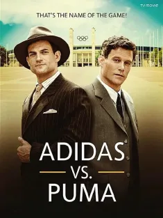 手足之争 Duell der Brüder - Die Geschichte von Adidas und Puma 2016
