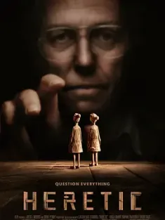 异教徒 Heretic 2024 异教诡屋 [美国/加拿大] 豆瓣:7.0