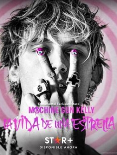 机关枪凯利的粉色人生 Machine Gun Kelly's Life in Pink (2022)2160p.H...