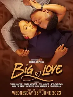 大爱 Big Love 2023  [尼日利亚] 豆瓣: