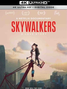 行走天际：极限爱情故事 Skywalkers: A Love Story (2024) 天行者：一个爱情故事/美国/豆瓣: 7.6