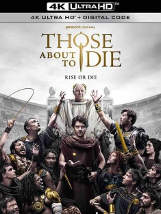将死之人 Those About To Die [2024][美国/德国/意大利][豆瓣: ] 那些将死之人