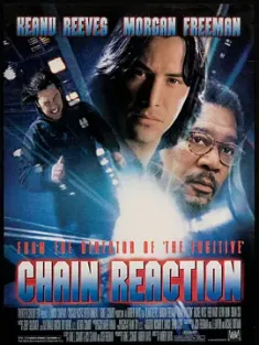 连锁反应 Chain Reaction (1996) 连锁反击