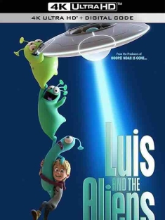 三傻闹地球 Luis & the Aliens (2018) / 路易斯与外星人 / 路易斯和卢卡-登月行动 / Luis & Die Aliens / Luis and His Friends from Outer Space / 4K动画片下载 / Luis.and.the.Aliens.2018.2160p.HQ.WEB-DL.H265.60fps.DDP5.1.2Audio