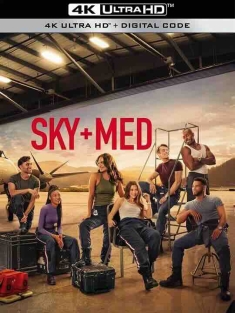 空中救护 第二季 Skymed Season 2 (2023) / 4K美剧下载 / SkyMed.S02.2160p.PMTP.WEB-DL.DDP5.1.HDR.H.265-NTb