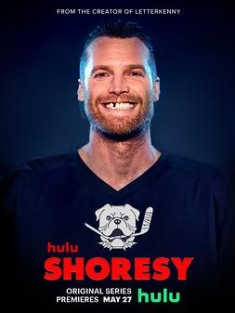 Shoresy (2022) Shoresy.S01.2160p.CRAV.WEB-DL.DD5.1.x265-SMURF[rartv]