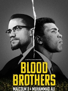 生死之交：马尔科姆·X与拳王阿里 Blood.Brothers.Malcolm.X.and.Muh...
