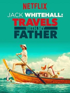 携父同游 1-5季 Jack Whitehall: Travels with My Father Season 1-5 (2017-2021) / 带着老爸去旅行 / Jack.Whitehall.Travels.With.My.Father.S01.2160p.NF.WEB