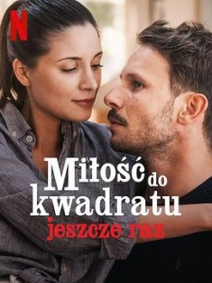 爱的平方2 Miłość do kwadratu jeszcze raz (2023) / Squared Love All Over Again / Squared.Love.All.Over.Again.2023.POLISH.2160p.NF.WEB-DL.x265.10bit.
