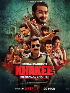 警网：西孟加拉邦篇 Khakee: The Bengal Chapter 2025
