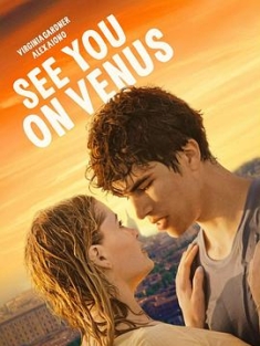 在金星重逢 See You on Venus (2023) / See.You.On.Venus.2023.2160p.WEB.h265 / 4K电影下载