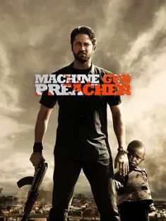 机关枪牧师 Machine Gun Preacher (2011) 机枪教父(港)/重裝教士(台)