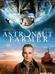农民宇航员 The Astronaut Farmer 2006 [美国] 豆瓣:7.6