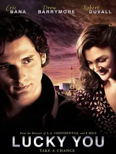 幸运赌神 Lucky You 2007 幸运牌手/赌你爱上我/王牌21点