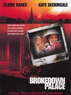 铁狱魔难 Brokedown Palace 1999 强迫入境