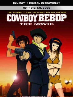 星际牛仔 天国之门 カウボーイビバップ 天国の扉 (2001) 赏金猎人 天国之扉/Cowboy Bebop: The Movie/Cowboy Bebop: Knockin' On Heavens Door [日本/美国]豆瓣: 9.0
