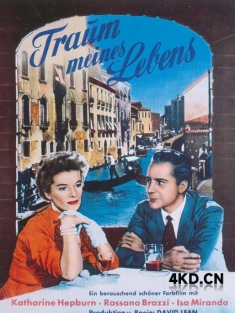 《夏日时光 Summertime 1955》春心托杜鹃(港)/艳阳天(台)/Summer Madness