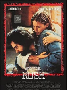 毒海情迷 Rush (1992) / 迷途枷锁 / 勇闯毒穴 / 毒迷心窍 / 蓝光电影下载 / Rush.1991.1080p.BluRay.Remux.DTS-HD.5.1