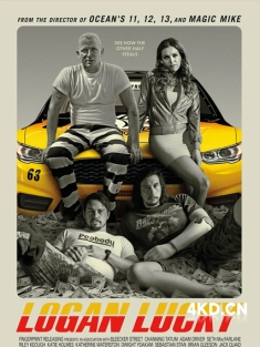 《神偷联盟 国语版 Logan Lucky 2017》卢根急转弯(港)/罗根好好运(台)/幸运的罗根